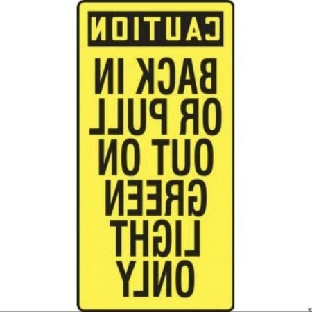Accuform OSHA CAUTION Safety Sign BACK IN OR MVHR666XT MVHR666XT